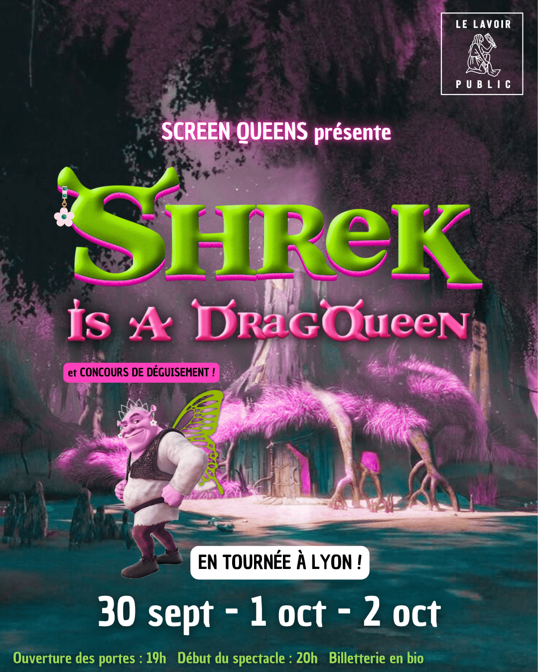SHREK IS A DRAG QUEEN !